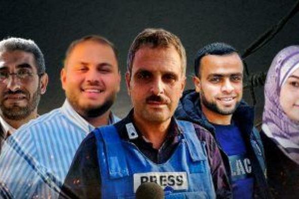 الاحتلال يغتال عين الحقيقة.. ارتفاع عدد شهداء الصحافة فى غزة لـ 109شهداء