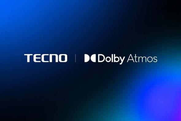 تكنولوجيا: TECNO & Dolby يعيدان تعريف مستقبل تجربة الصوت في الهواتف الذكية