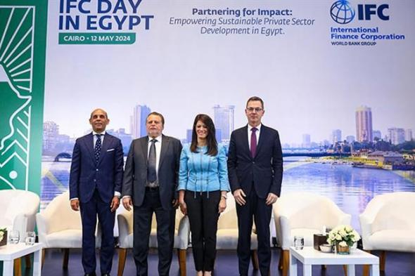 مؤسسة التمويل الدولية تستثمر 50 مليون دولار في صندوق للاستثمار المباشر بمصر