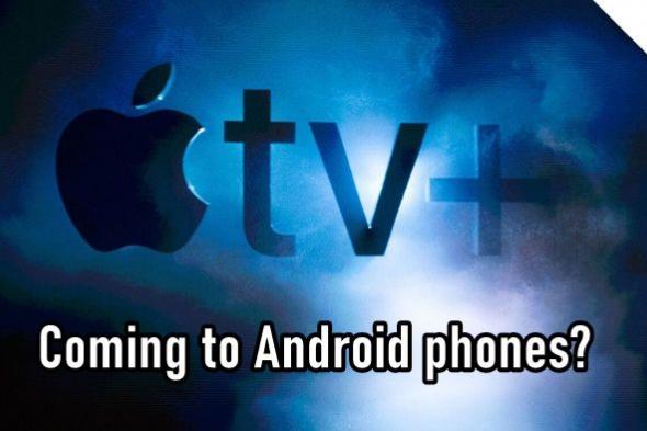 تكنولوجيا: أبل قد تقدم تطبيق Apple TV+ الخاص بها إلى هواتف أندرويد
