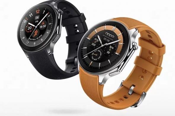 تكنولوجيا: ظهور ساعة OPPO Watch X لأول مرة في أوروبا مع نظام WearOS 4 وشريحة Snapdragon W5 Gen 1