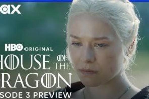 دقت طبول الحرب شعار الحلقة الثالثة من House of the Dragon 2